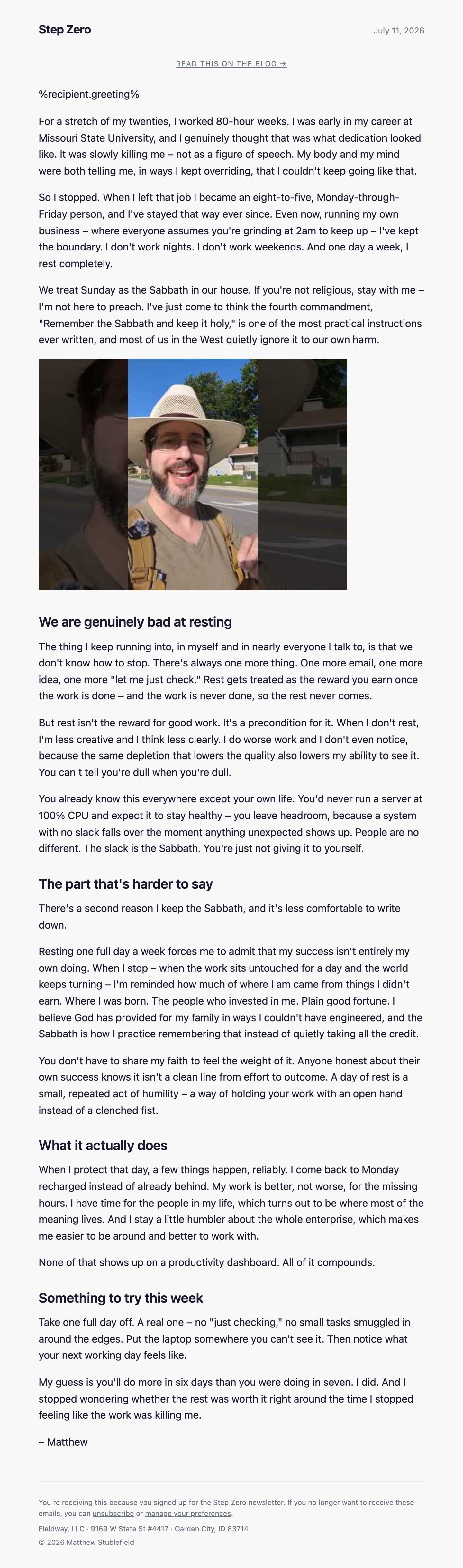 Preview of the most recent Step Zero issue: I worked 80-hour weeks. Now I keep the Sabbath.